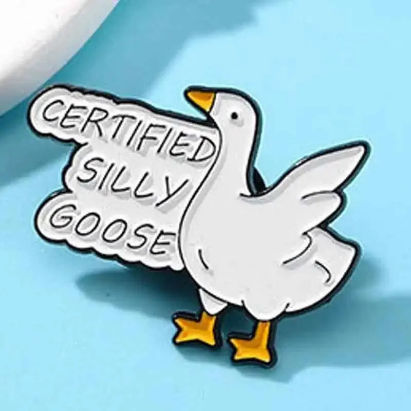 “Certified Silly Goose" Enamel Pin Badge