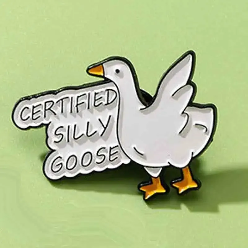 “Certified Silly Goose" Enamel Pin Badge