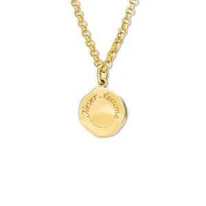 Never Assume Quote Pendant Yellow Gold