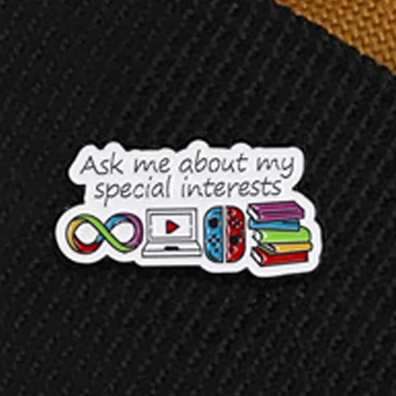 "Ask Me about My Special Interests" Neurodiversity Enamel Pin Badge