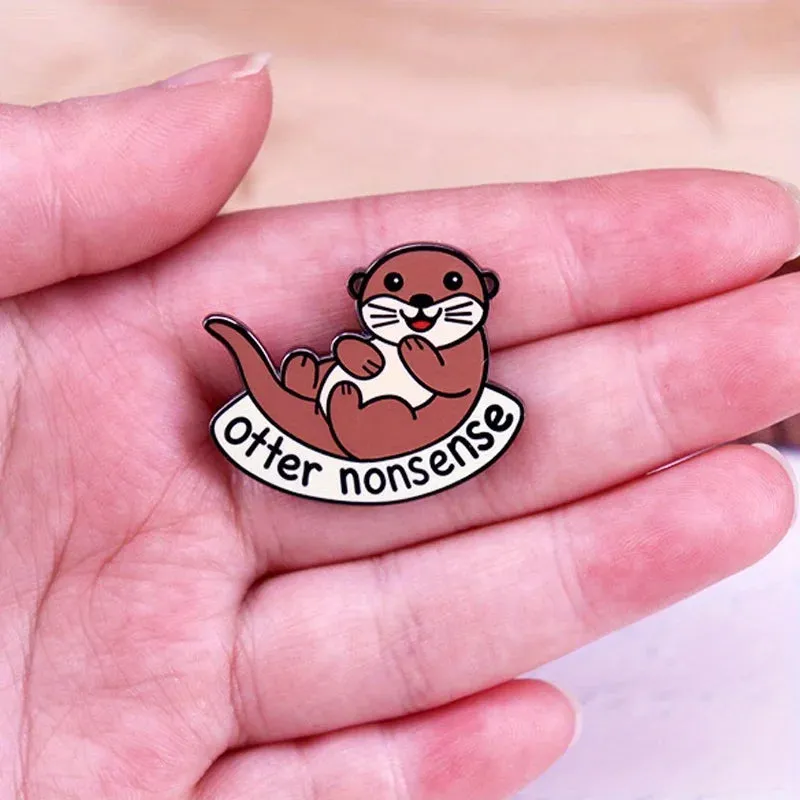 "Otter Nonsense" Enamel Pin Badge